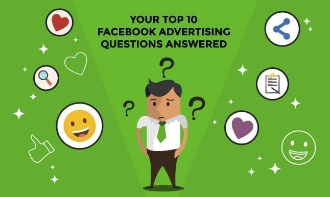 featured image for your top 10 facebook advertising questions answered