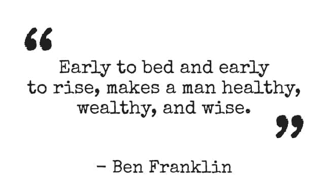 image of a quote from Benjamin Franklin on sleep