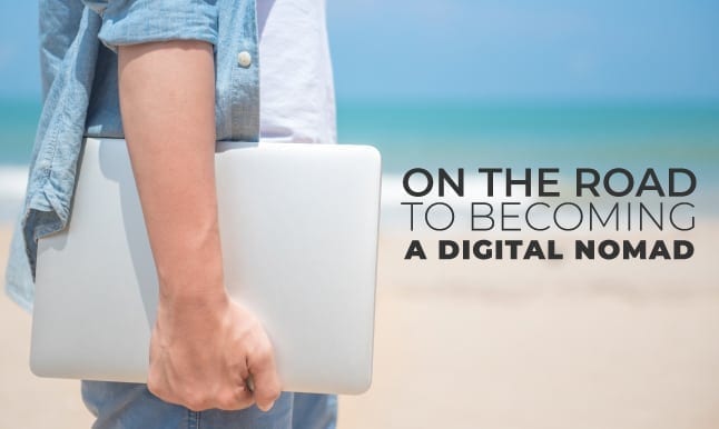 featured image for on the road to becoming a digital nomad