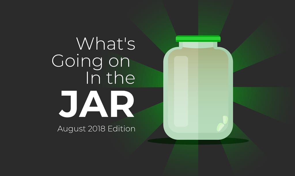 whats going on in the jar august 2018