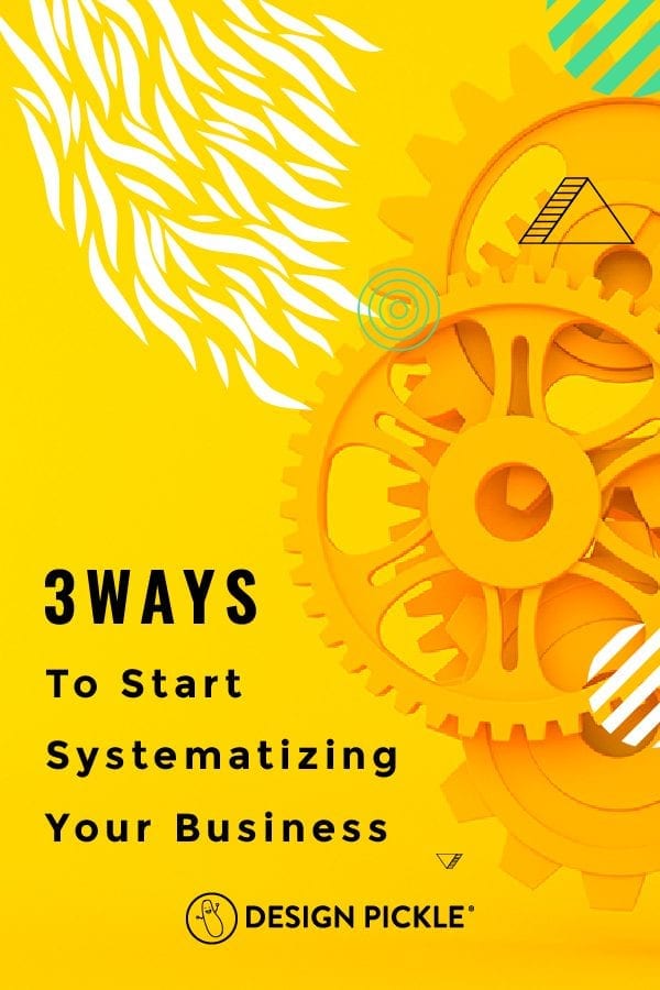 3 ways to start systematizing your business on pinterest