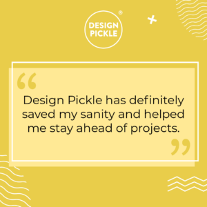 quote from Josh Anderson of PFSBrands saying how Design Pickle has saved his sanity