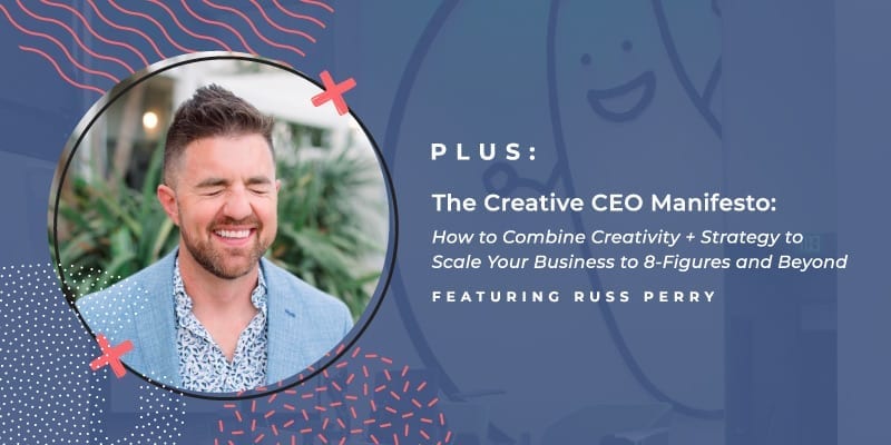 Russ Perry The Creative CEO Manifesto