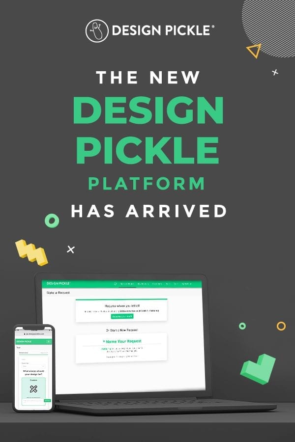 The New Design Pickle Platform 